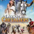 La Légende des Chevaliers, spectacle historique de Provins