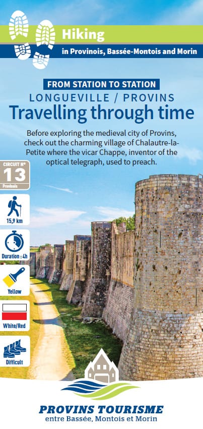 Travelling through time, hiking in the Provinois, Provins region