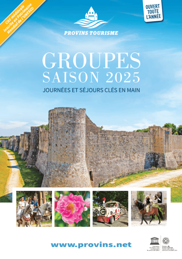 Groupes adultes et familles 2025, à Provins Tourisme entre Bassée, Montois et Provinois