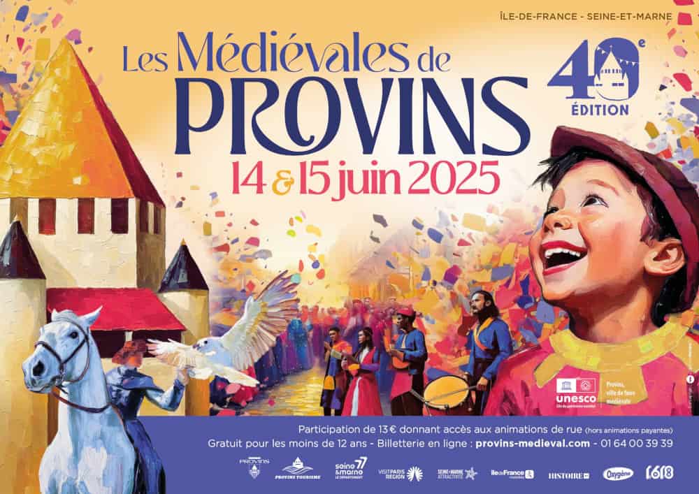 Les 40e Médiévales de Provins, les 14 et 15 juin 2025 !