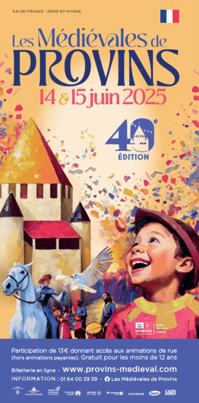 Les 40e Médiévales de Provins, les 14 et 15 juin 2025 !